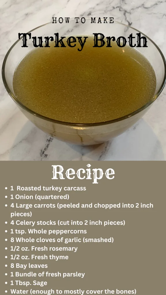 Turkey broth vertical picture with recipe.